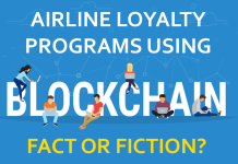 Airline Loyalty Blockchain – Is it all hype?