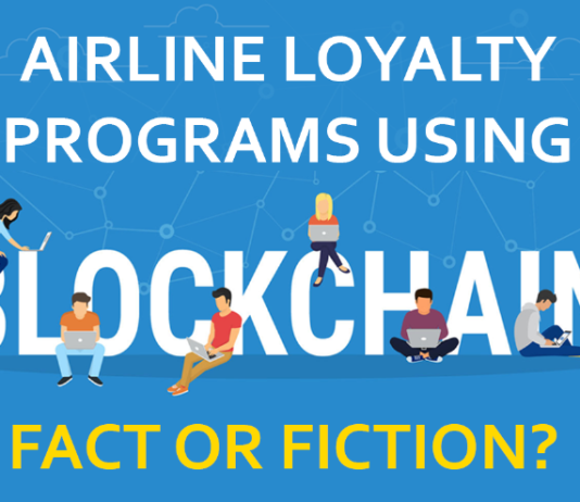 Airline Loyalty Blockchain – Is it all hype?