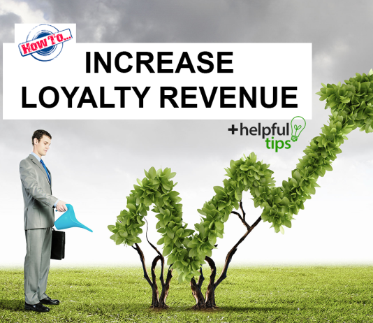 Simple Actions To Increase Loyalty Revenue
