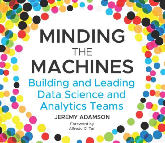 Leadership Interview – Building Data Science Teams Minding the Machines